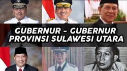 Daftar Lengkap Gubernur Sulawesi Utara dari Masa ke Masa
