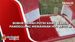 Bubur Merah Putih Khas Warga Pandeglang Meriahkan HUT Ke-77 RI