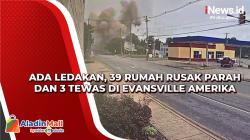Ada Ledakan, 39 Rumah Rusak Parah dan 3 Tewas di Evansville Amerika
