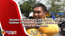 Ngaku Pengacara, Pemotor Tidak Terima Terjaring Razia Tertib Lalu Lintas di Jakarta