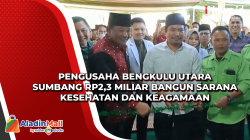 Pengusaha Bengkulu Utara Sumbang Rp2,3 Miliar Bangun Sarana Kesehatan dan Keagamaan<