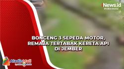 Bonceng 3 Sepeda Motor, Remaja Tertabak Kereta Api di Jember