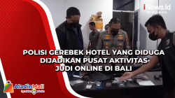 Polisi Gerebek Hotel yang Diduga Dijadikan Pusat Aktivitas Judi Online di Bali