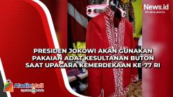 Presiden Jokowi akan Gunakan Pakaian Adat Kesultanan Buton saat Upacara Kemerdekaan ke-77 RI