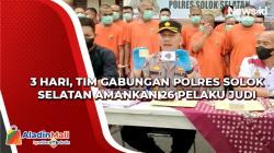 3 Hari, Tim Gabungan Polres Solok Selatan Amankan 26 Pelaku Judi