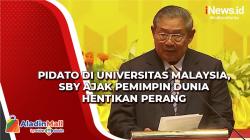 Pidato di Universitas Malaysia, SBY Ajak Pemimpin Dunia Hentikan Perang