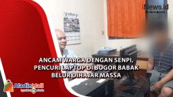 Ancam Warga dengan Senpi, Pencuri Laptop di Bogor Babak Belur Dihajar Massa<