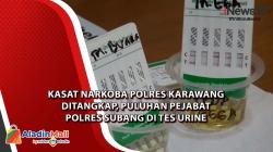 Kasat Narkoba Polres Karawang Ditangkap, Puluhan Pejabat Polres Subang di Tes Urine<