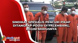 Sindikat Spesialis Pencuri Pikap Ditangkap Polisi di Palembang, Begini Modusnya