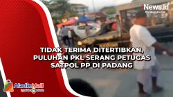 Tidak Terima Ditertibkan, Puluhan PKL Serang Petugas Satpol PP di Padang