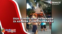Dua Rumah Semi Permanen di Asahan Ludes Terbakar
