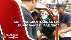 Sopir Angkot Tabrak Lari Dua Orang di Padang