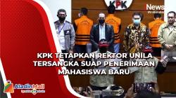 KPK Tetapkan Rektor Unila Tersangka Suap Penerimaan Mahasiswa Baru