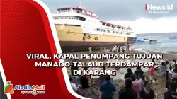 Viral, Kapal Penumpang Tujuan Manado-Talaud Kandas di Karang