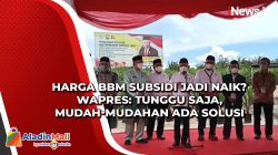 Harga BBM Subsidi Jadi Naik? Wapres: Tunggu Saja, Mudah-mudahan Ada Solusi