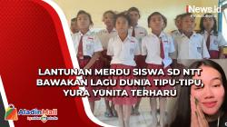 Lantunan Merdu Siswa SD NTT Bawakan Lagu Dunia Tipu-Tipu, Yura Yunita Terharu