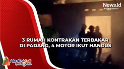 3 Rumah Kontrakan Terbakar di Padang, 4 Motor Ikut Hangus