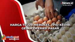 Harga Telur Meroket, TPID Kediri Gelar Operasi Pasar