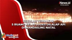 Sekolah Terbakar, 5 Ruang Kelas Ludes Dilalap Api di Mandailing Natal