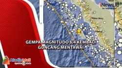 Gempa Magnitudo 6,4 Kembali Guncang Mentawai
