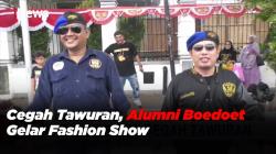 Cegah Aksi Tawuran, Alumni SMK Negeri 1 Jakarta Boedoet Gelar Fashion Show