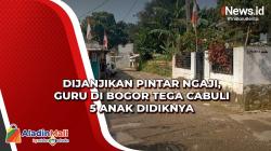 Dijanjikan Pintar Ngaji, Guru di Bogor Tega Cabuli 5 Anak Didiknya