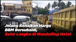 Jelang Kenaikan Harga BBM Bersubsidi, Solar Langka di Mandailing Natal 