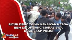 Ricuh Demo Tolak Kenaikan Harga BBM di Jombang, Mahasiswa Ditangkap Polisi