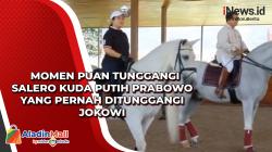 Momen Puan Tunggangi Salero Kuda Putih Prabowo yang Pernah Ditunggangi Jokowi