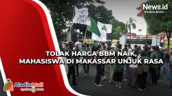 Tolak Harga BBM Naik, Mahasiswa di Makassar Unjuk Rasa