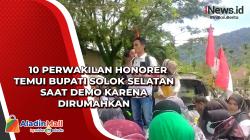 10 Perwakilan Honorer Temui Bupati Solok Selatan Saat Demo karena Dirumahkan