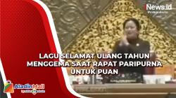 Ultah Puan, Lagu Selamat Ulang Tahun Menggema saat Rapat Paripurna