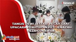 Tangis Dewi Lestari Pecah saat Upacara Penutupan Peti Jenazah Reza Gunawan