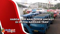 Harga BBM Naik, Sopir Angkot di Depok Naikkan Tarif<