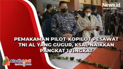 KSAL Naikkan Pangkat 1 Tingkat Pilot-Kopilot Pesawat TNI AL yang Gugur