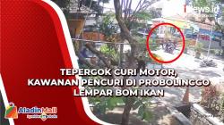 Kawanan Pencuri di Probolinggo Lempar Bom Ikan saat Tepergok Curi Motor, 2 Orang jadi Korban