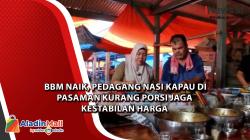 BBM Naik, Pedagang Nasi Kapau di Pasaman Kurangi Porsi Jaga Kestabilan Harga