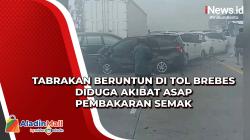 Tabrakan Beruntun di Tol Brebes Diduga akibat Asap Pembakaran Semak