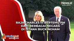 Raja Charles III Bertemu PM dari Berbagai Negara di Istana Buckingham