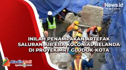 Inilah Penampakan Artefak Saluran Air Era Kolonial Belanda di Proyek MRT Glodok-Kota