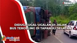 Bus Terguling di Tapanuli Selatan Diduga Ugal-ugalan, 9 Penumpang Luka-Luka