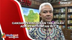 Istri Kepala Dusun di Blora Potong BLT, Ganjar Pranowo Beri Kecaman<