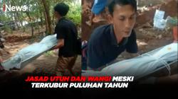 HEBOH! Ratusan Jasad di Cilegon Utuh dan Wangi Meski Sudah Terkubur Puluhan Tahun
