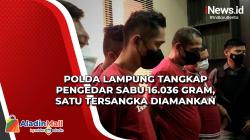 Polda Lampung Tangkap Pengedar Sabu 16.036 Gram, Satu Tersangka Diamankan