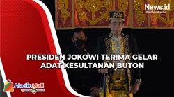 Presiden Jokowi Terima Gelar Adat Kesultanan Buton di Sela Kunjungan Kerja