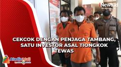 Satu Investor WNA Tiongkok Tewas Ditebas Mandau akibat Cekcok dengan Penjaga Tambang di Kukar