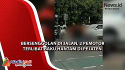  Bersenggolan di Jalan, 2 Pemotor Terlibat Baku Hantam di Pejaten