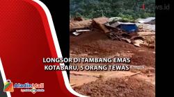  Longsor di Tambang Emas Kotabaru, 5 Orang Tewas