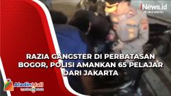 65 Pelajar dari Jakarta Diamankan, Razia Gangster di Perbatasan Kabupaten Bogor