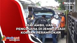 Pengusaha jadi Korban Perampokan di Jember, Uang Rp500 Juta Raib